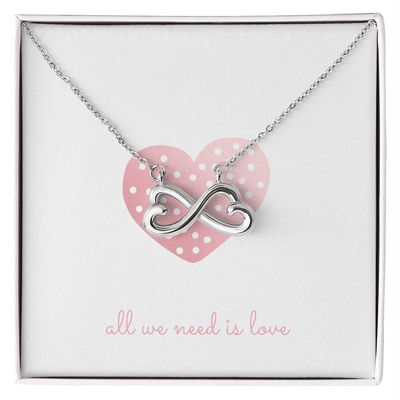 All We Need - Endless Love Necklace - The Best Shop 4U