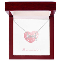 All We Need - Scripted Love Necklace - The Best Shop 4U