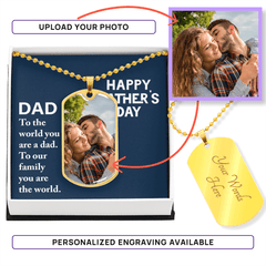 DAD You Are The World - Dog Tag Necklace - The Best Shop 4U