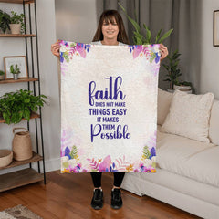 Faith Does Not Make Things Easy – Mink Touch Fleece Blanket - The Best Shop 4U