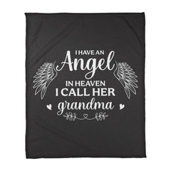I Have an Angel in Heaven, I Call Her Grandma – Coral Fleece Blanket - The Best Shop 4U