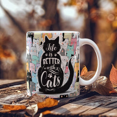 Life Is Better With Cats – Ceramic Mug - The Best Shop 4U