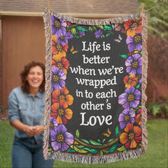 Life is Better With You - Heirloom Blanket - The Best Shop 4U