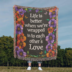 Life is Better With You - Heirloom Blanket - The Best Shop 4U