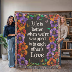 Life is Better With You - Heirloom Blanket - The Best Shop 4U