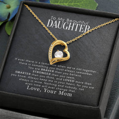 My Beautiful Daughter - Forever Love Necklace - The Best Shop 4U