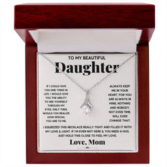 My Daughter My Everything - Alluring Beauty Necklace - The Best Shop 4U