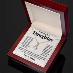 My Daughter My Everything - Alluring Beauty Necklace - The Best Shop 4U