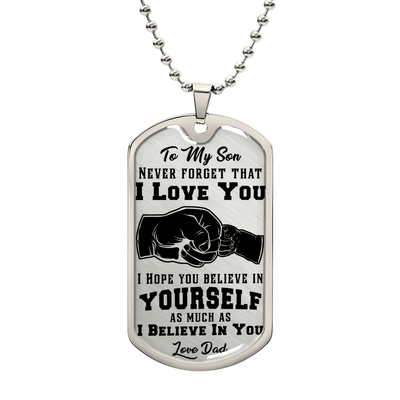 Never Forget I Love You - Dog Tag Necklace - The Best Shop 4U