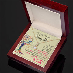 To My Beautiful Daughter - Alluring Beauty Necklace - The Best Shop 4U