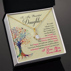 To My Beautiful Daughter - Alluring Beauty Necklace - The Best Shop 4U