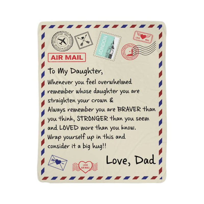 To My Braver Daughter (From Dad) – Sherpa Fleece Blanket - The Best Shop 4U