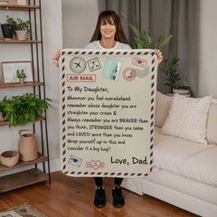 To My Braver Daughter (From Dad) – Sherpa Fleece Blanket - The Best Shop 4U