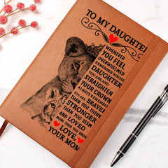To My Daughter Lion Crown – Leather Journal - The Best Shop 4U
