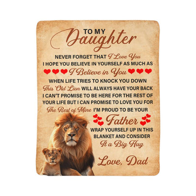 To My Daughter This Old Lion – Sherpa Fleece Blanket - The Best Shop 4U