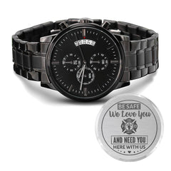 To My Firefighter Husband Need You Here With Us (Charcoal Black) – Men's Watch - The Best Shop 4U