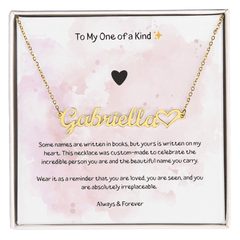 To My One Of A Kind - Heart Name Necklace - The Best Shop 4U