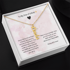 To My One Of A Kind - Vertical Name Necklace - The Best Shop 4U